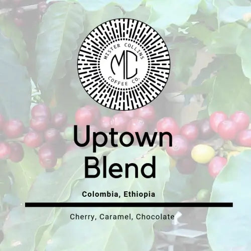 Mr. Collins Uptown Blend (12 Oz Bag)